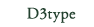 D3type